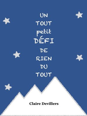 cover image of Un tout petit défi de rien du tout